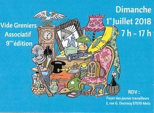 Vide grenier associatifs le 1er juillet 2018 à Metz